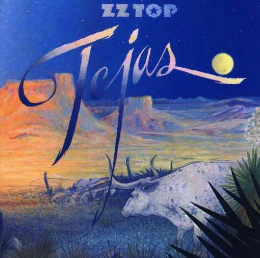 ZZ Top - Tejas