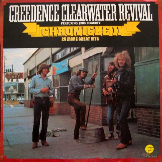 Creedence Clearwater revival - Chronicle II