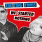 Ting Tings - We Started Nothing