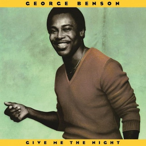Benson, George - Give Me the Night