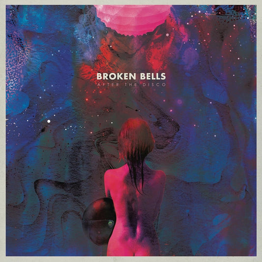 Broken Bells - After The Disco