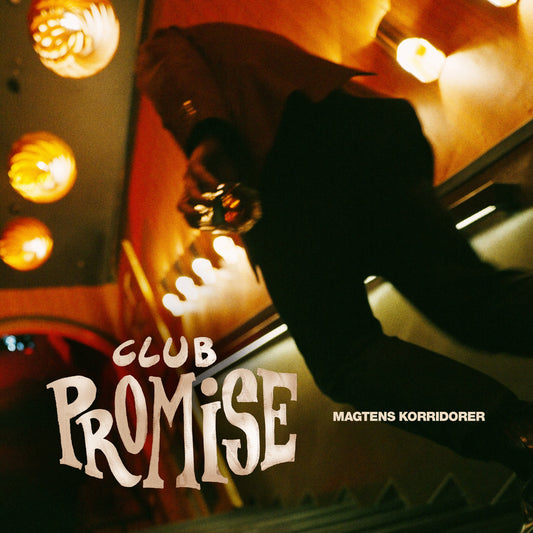 Magtens Korridorer - Club Promise