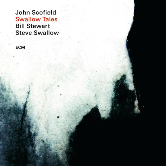 Scofield, John, Steve Swallow & Bill Stewart - Swallow Tales