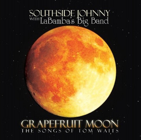 Southside Johnny - Grapefruit Moon