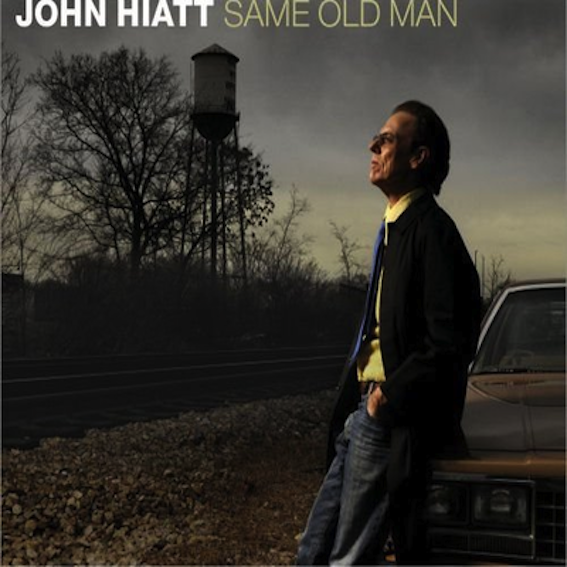Hiatt, John - Same Old Man