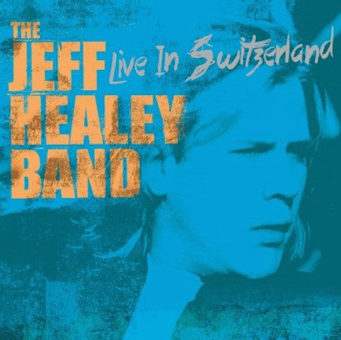 Healey, Jeff Band - Live In Switzerland