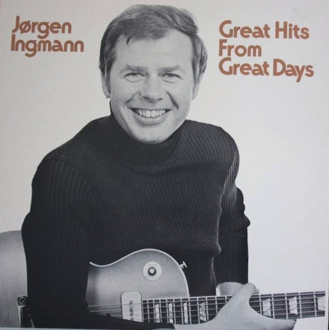 Ingmann, Jørgen ‎– Great Hits From Great Days