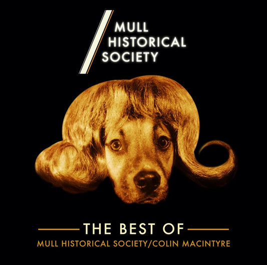 Mull Historical Society - Best Of