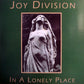 Joy Division - In A Lonely Place.