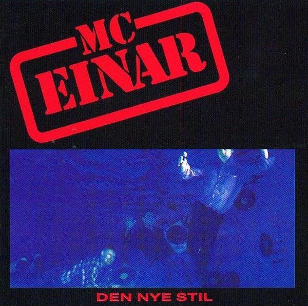 MC Einar - Den Nye Stil
