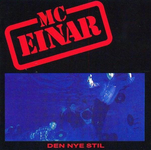 MC Einar - Den Nye Stil