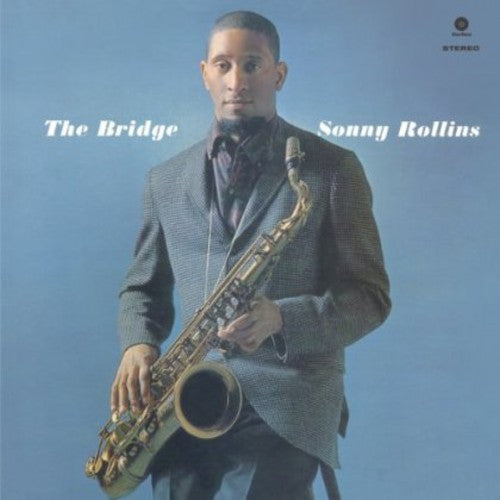 Rollins, Sonny - The Bridge - RecordPusher  