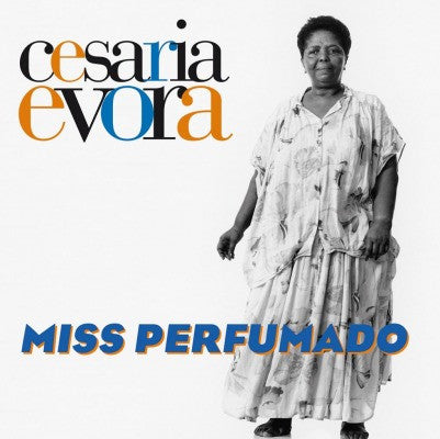 Evora, Cesaria - Miss Perfumado