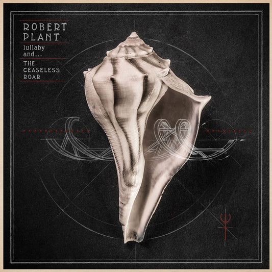 Plant, Robert - Lullaby And Ceaseless Roar