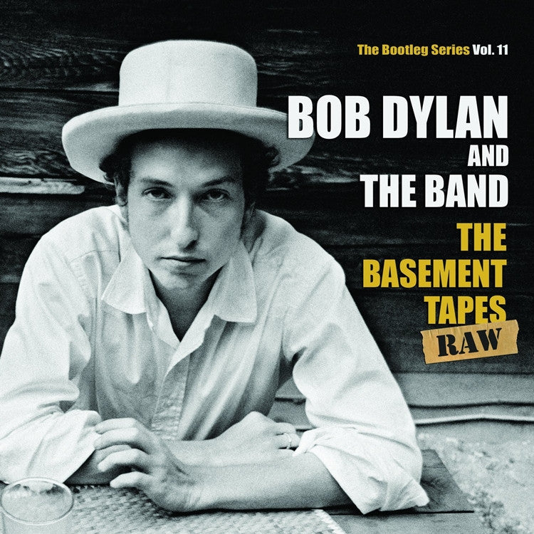 Dylan, Bob - The Basement Tapes Raw: The Bootleg Series Volume 11