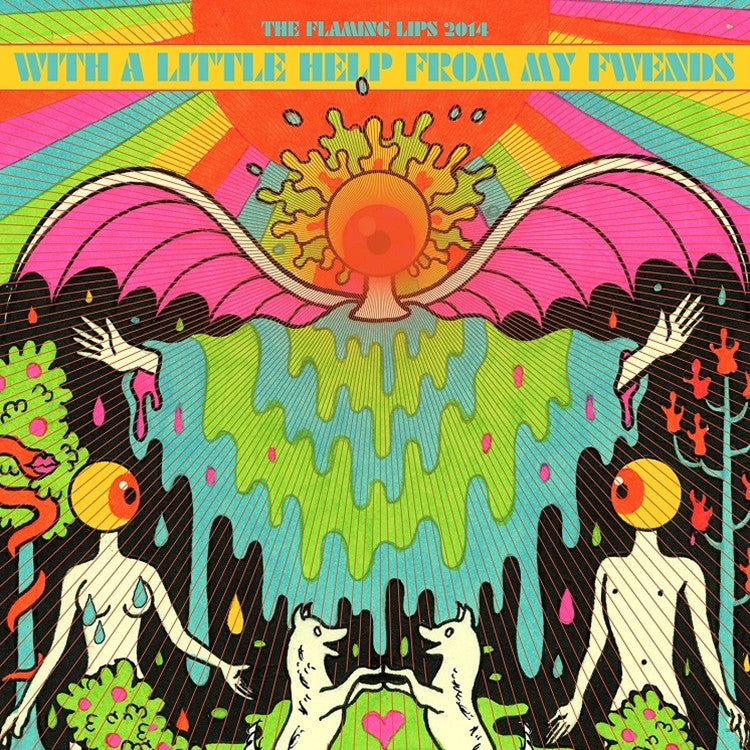 Flaming Lips and Fwends - With a Little Help From My Fwends