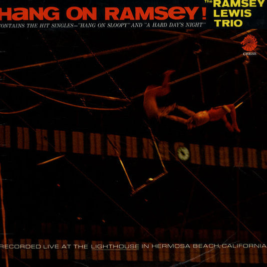 Lewis, Ramsey Trio - Hang On Ramsey 