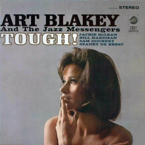 Blakey, Art & the Jazz Messengers - Tough!
