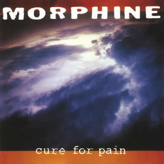 Morphine ‎– Cure For Pain