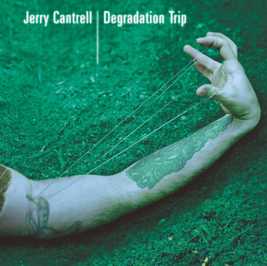 Cantrell, Jerry - Degradation Trip