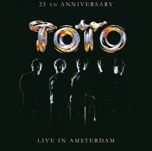Toto - Live In Amsterdam 25th Anniversary