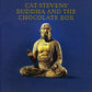 Stevens, Cat - Buddha And The Chocolate Box.