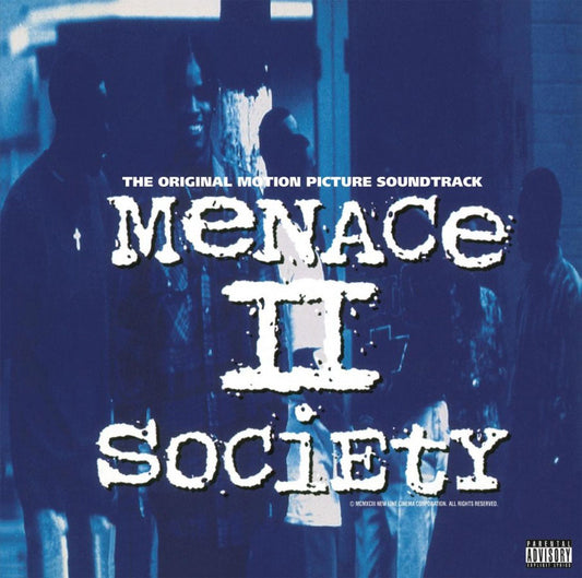Menace II Society - Ost.