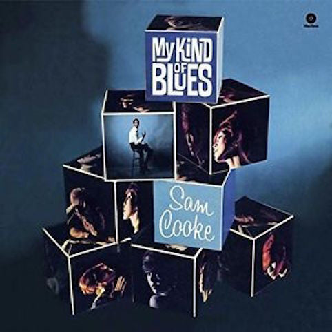Cooke, Sam - My Kind Of Blues