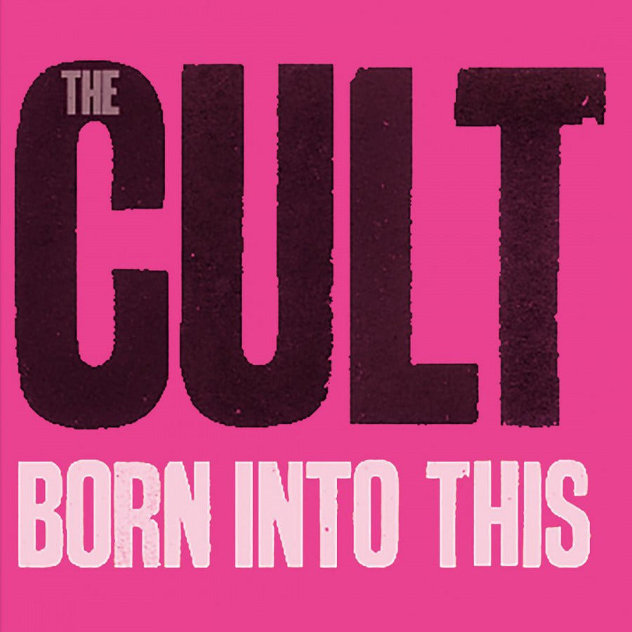 Cult ‎– Born Into This