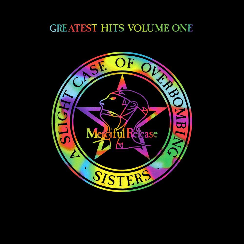 Sisters Of Mercy ‎– Greatest Hits Volume One - A Slight Case Of Overbombing