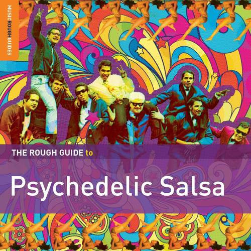 Rough Guide To Psychedelic Salsa - V/A