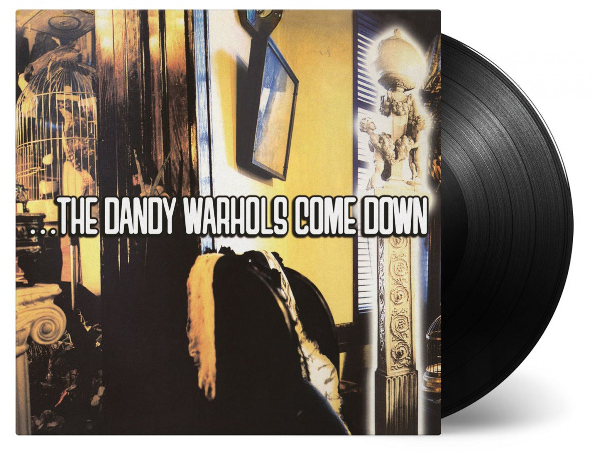 Dandy Warhols ‎– ...The Dandy Warhols Come Down