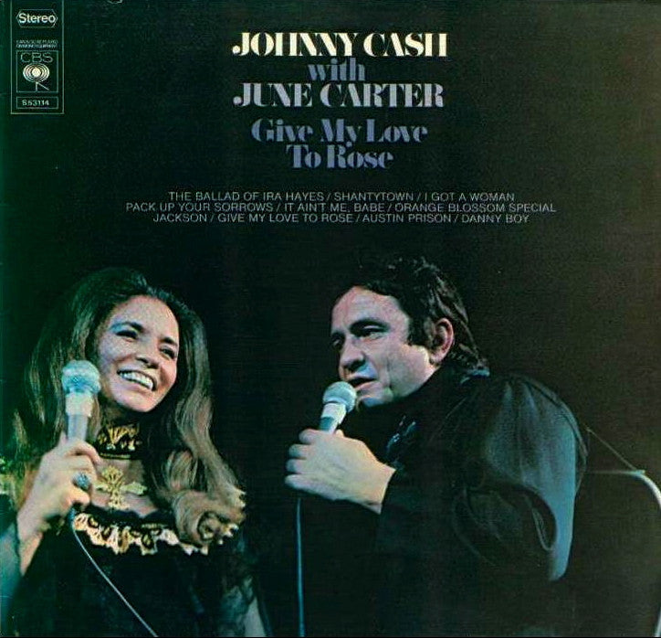 Cash, Johnny With June Carter - Give My Love To Rose – RecordPusher - International Vinyl Record Store