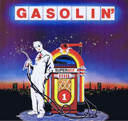 Gasolin' - Supermix 1