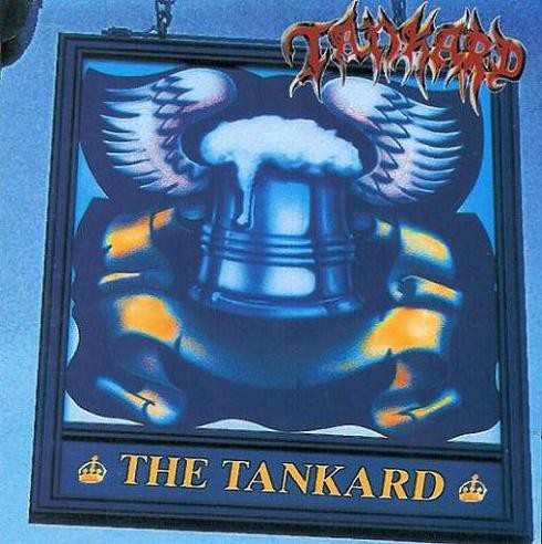Tankard / Tankwart ‎– The Tankard / Aufgetankt