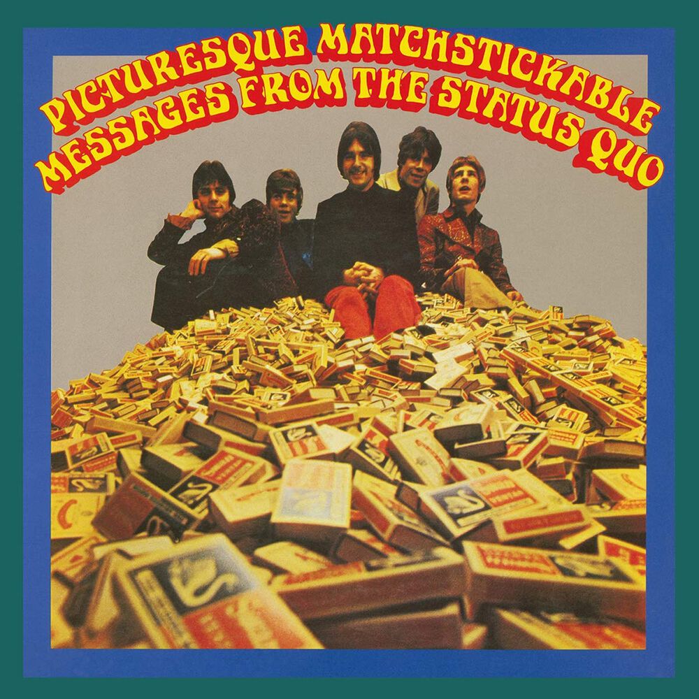 Status Quo - Picturesque Matchstickable