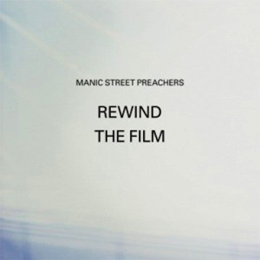 Manic Street Preachers - Rewind The Film