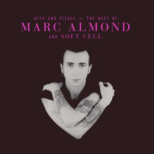 Almond, Marc- Hits & Pieces: Best Of Marc Almond & Soft Cell