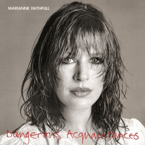 Faithfull, Marianne - Dangerous Acquaintances