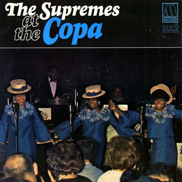 Supremes - At The Copa
