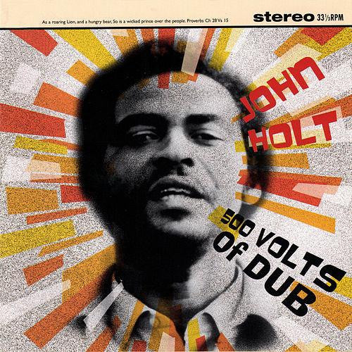 Holt, John ‎– 500 Volts Of Dub