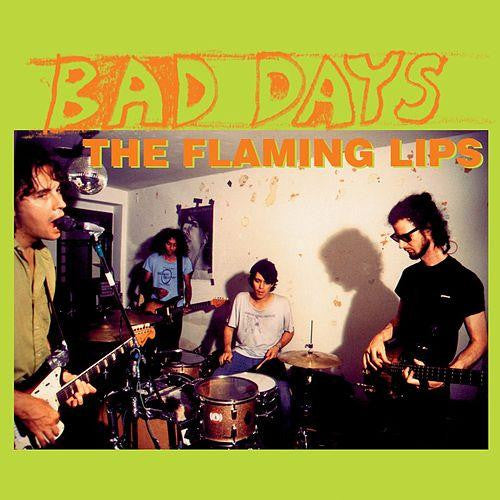 Flaming Lips - Bad Days