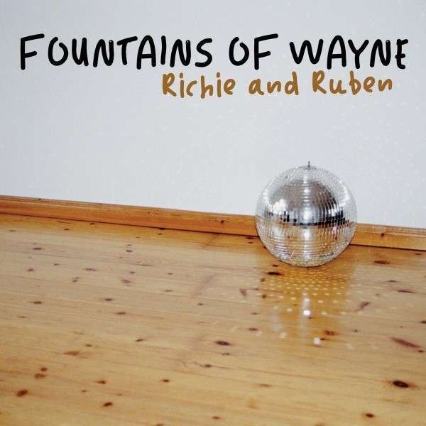 Fountains Of Wayne - Richie And Ruben