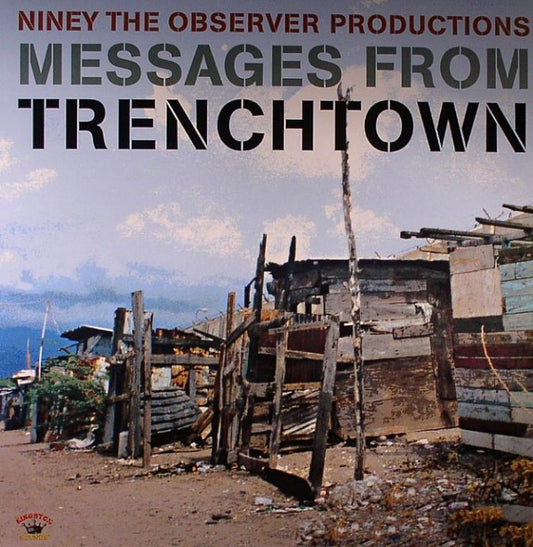 Niney The Observer Productions - Messages From Trenchtown - V/A