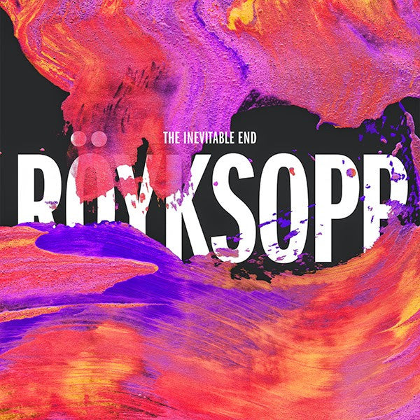 Royksopp - Inevitable End