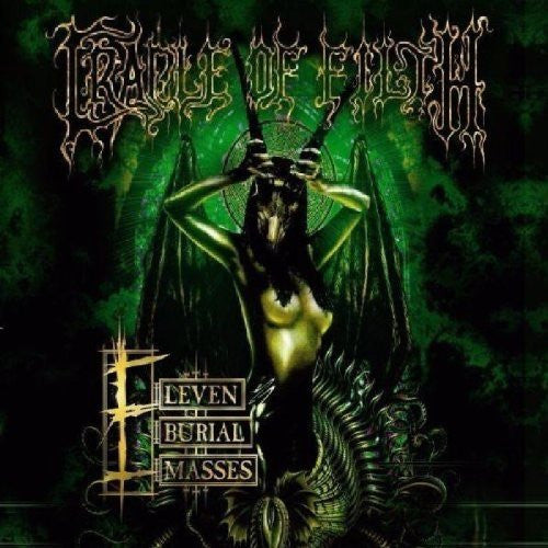 Cradle of Filth - Eleven Burial Masses