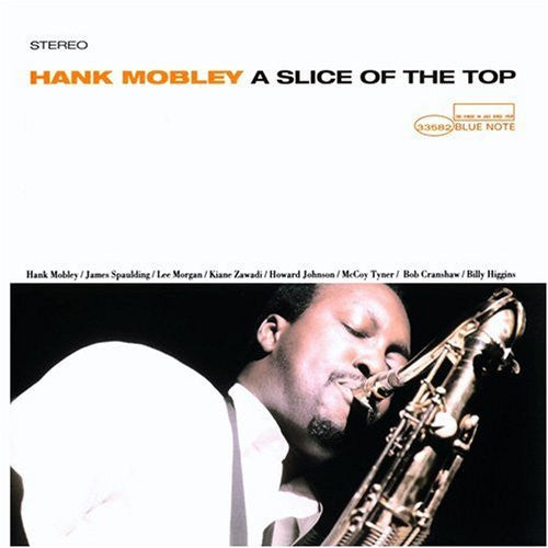 Mobley, Hank - A Slice Of The Top