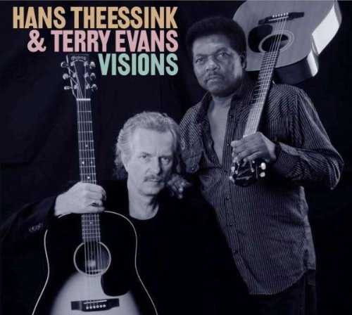 Theessink, Hans & Terry Evans - Visions