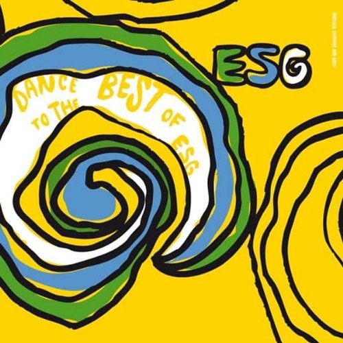 Esg - Dance To The Best Of Esg.