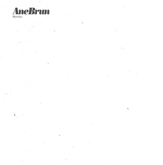 Brun, Ane - Sketches